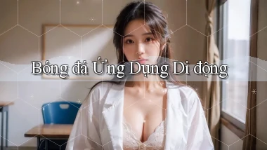 Bóng đá Ứng dụng di động