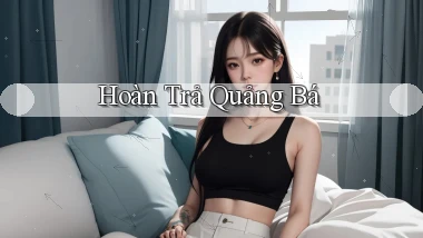 Hoàn trả Quảng bá