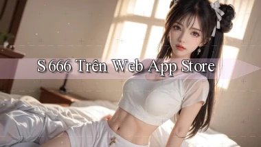 s 666 trên web app store